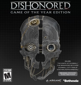 Официално: И Dishonored с GOTY издание