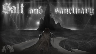 Salt and Sanctuary - по-добрият начин да се играе Dark Souls